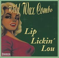 Wild Wax Combo - Lip' Lickin' Lou
